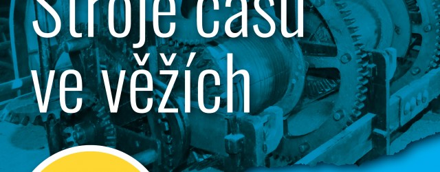 02_Stroje_casu_ve_vezich