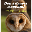 Den s dravci a sovami