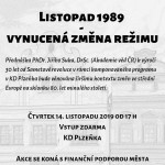 Listopad 1989 - cyklus přednáškový Listopad 1989 - cyklus přednáškový