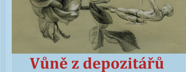 Vůně z depozitářů a života 22.3.