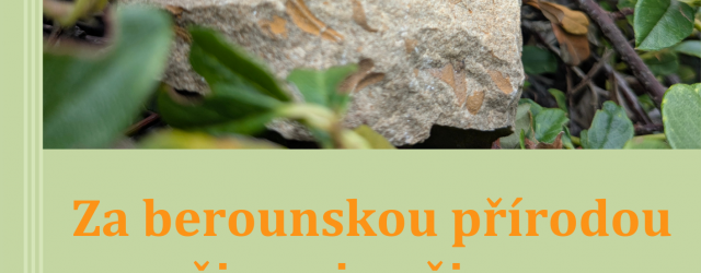 Za berounskou přírodou živou i neživou 5.9.2026