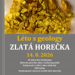 Zlatá horečka srpen 26