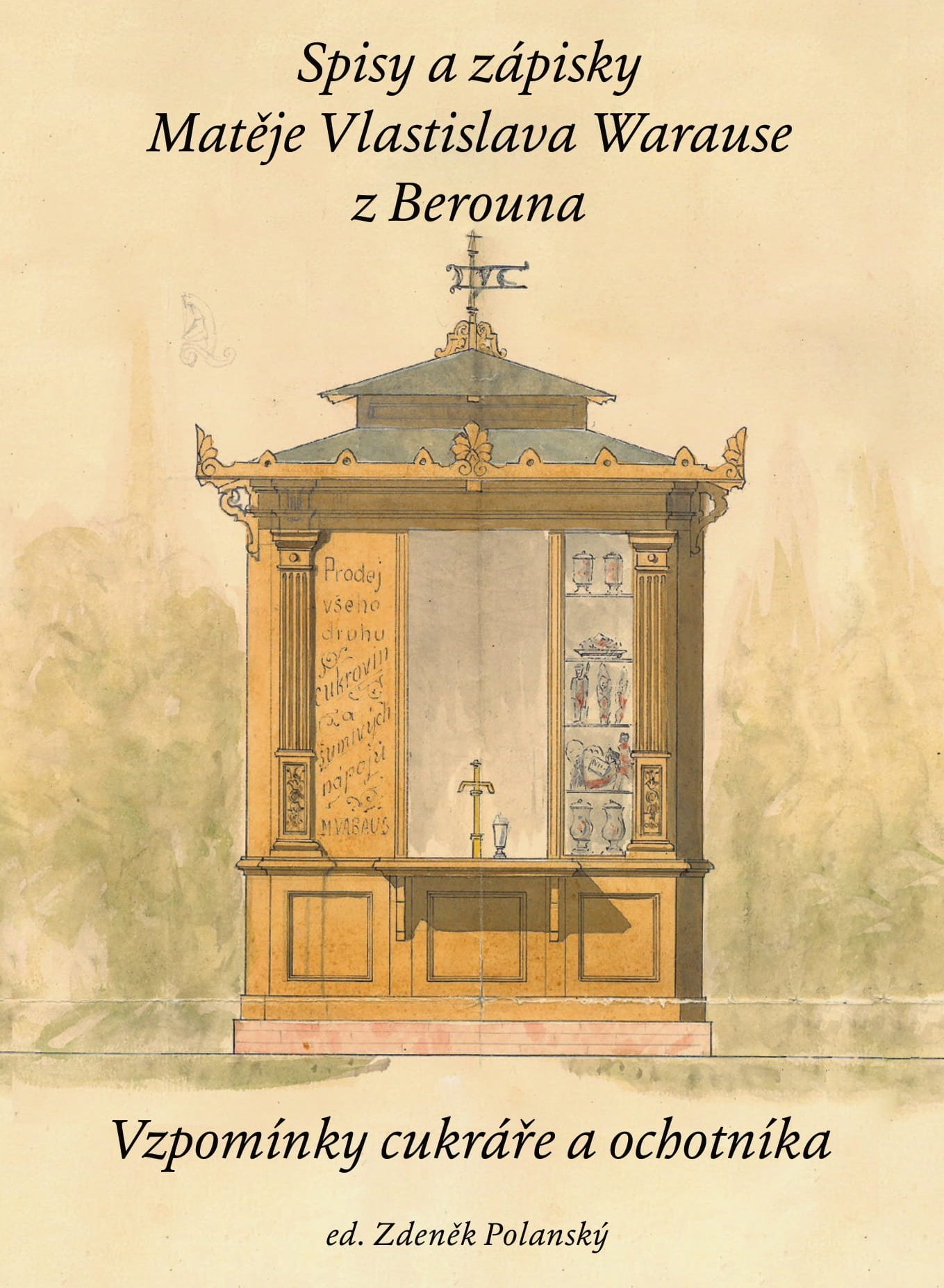 obalka knihy - Spisy a zapisky Mateje Warause z Berouna (2)